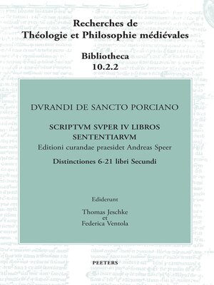 cover image of Durandi de Sancto Porciano Scriptum super IV libros Sententiarum. Distinctiones 6-21 libri Secundi